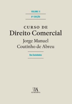 Curso de direito comercial: das sociedades