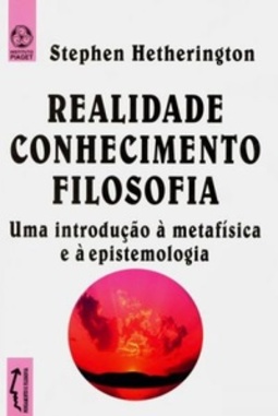 Realidade Conhecimento Filosofia