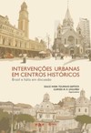 Intervenções urbanas em centros históricos: Brasil e Itália em discussão