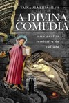 A divina comédia: uma análise semiótica da cultura