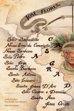 José Flores: um herói dos Brasis