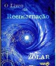 O Livro da Reencarnação