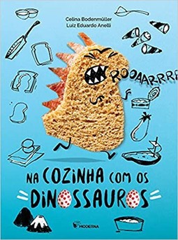 NA COZINHA COM OS DINOSSAUROS