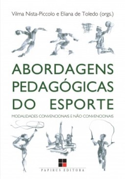 Abordagens pedagógicas do esporte: modalidades convencionais e não convencionais