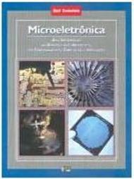 Microeletrônica: uma Introdução ao Universo dos Microchips...