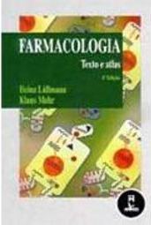 Farmacologia: Texto Atlas