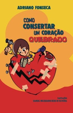 Como consertar um coração quebrado