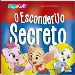 Riki & Gabi Aventuras: O Esconderijo Secreto