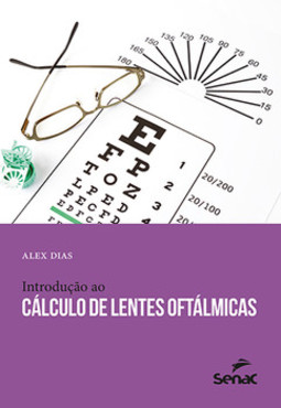 Introdução ao cálculo de lentes oftálmicas