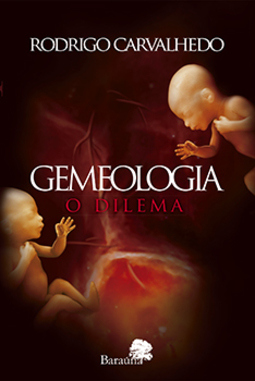 Gemeologia: O dilema
