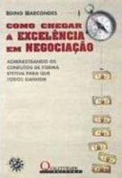 Como Chegar à Excelência em Negociação
