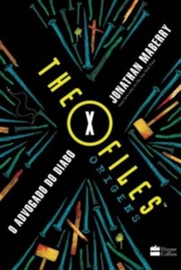 Advogado do Diabo (The X Files Origens #2)