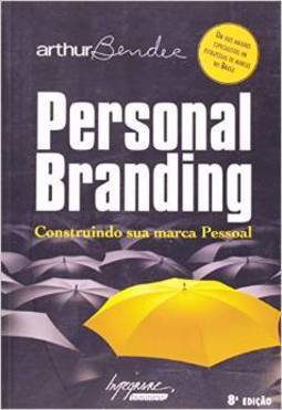 Personal Branding: Construindo Sua Marca Pessoal