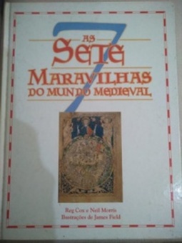 As Sete Maravilhas do Mundo Medieval