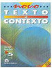 Novo Texto e Contexto - 5 série - 1 grau