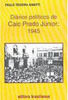 Diários Políticos de Caio Prado Júnior: 1945