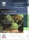 Economia Internacional: Teoria e Experiência Brasileira