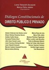 Diálogos constitucionais de direito público e privado