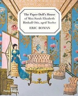 PAPER DOLL'S HOUSE OF MISS SARAH ELIZABE...WELVE, THE