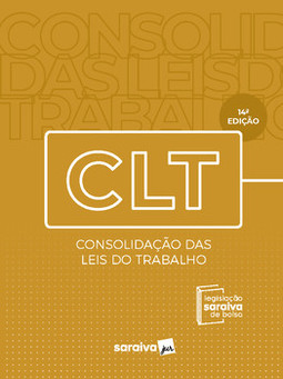 Legislação Saraiva de bolso - CLT - Consolidação das Leis de Trabalho