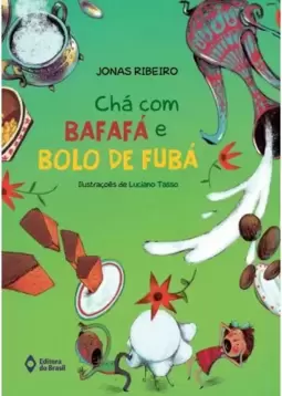 Chá com bafafá e bolo de fubá