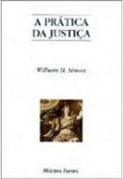 A Prática da Justiça