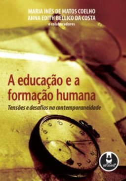 A Educação e a Formação Humana