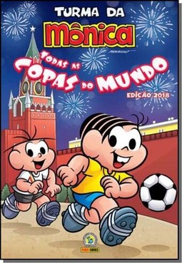 Turma da Mônica - Todas as copas do mundo