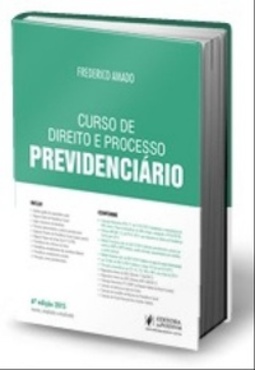 Curso de Direito e Processo Previdenciário