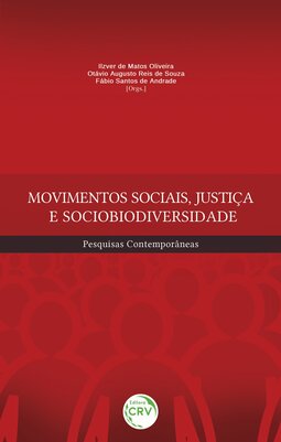 Movimentos sociais, justiça e sociobiodiversidade: pesquisas contemporâneas