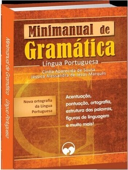 MINIMANUAL DE GRAMÁTICA E REDAÇÃO