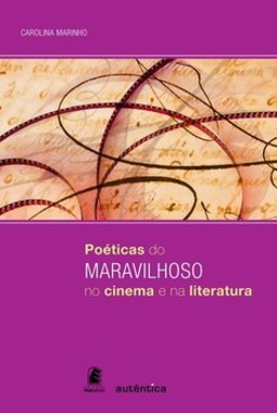 Poéticas do maravilhoso no cinema e na literatura: diálogo inter-religioso na teologia de claude geffré