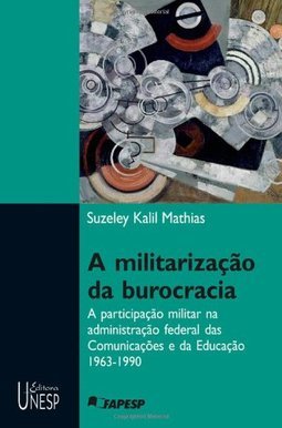 A Militarização da Burocracia