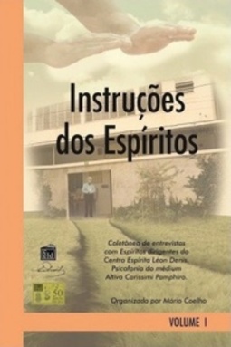 Instruções dos Espíritos #Volume 1
