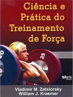 Ciência e Prática do Treinamento de Força