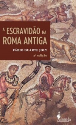 A escravidão na Roma antiga