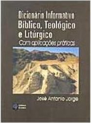 Dicionário Informativo Bíblico, Teológico e Litúrgico