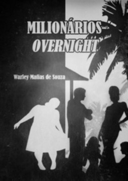 Milionários overnight