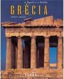 Grécia: os Lugares e a História  - IMPORTADO