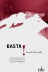 Basta!: Sensacionalismo e Farsa na Cobertura Jornalística do...