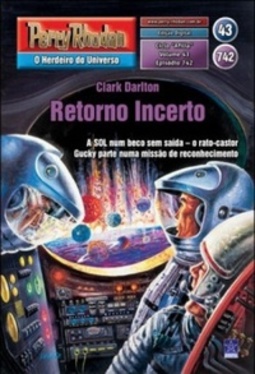 Retorno Incerto (Perry Rhodan #742)