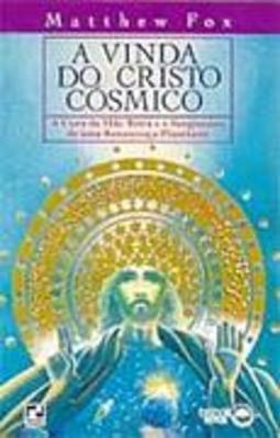 A Vinda do Cristo Cósmico