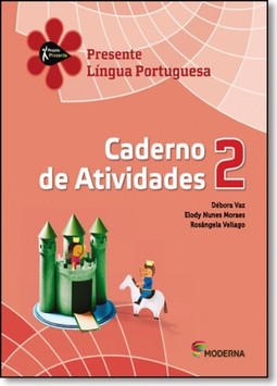 Projeto Presente Lingua Portuguesa 2? Ano - Caderno De Atividades