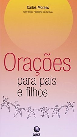 Orações para Pais e Filhos
