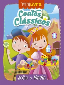 Contos clássicos: João e Maria