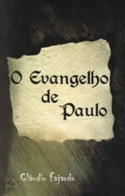 O Evangelho de Paulo