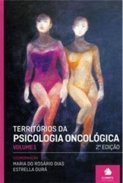 Territórios da Psicologia Oncológica