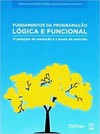 Fundamentos da programação lógica e funcional: o princípio de resolução e a teoria de reescrita