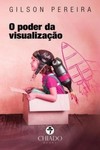 O poder da visualização