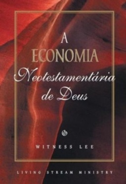 A Economia Neotestamentária de Deus